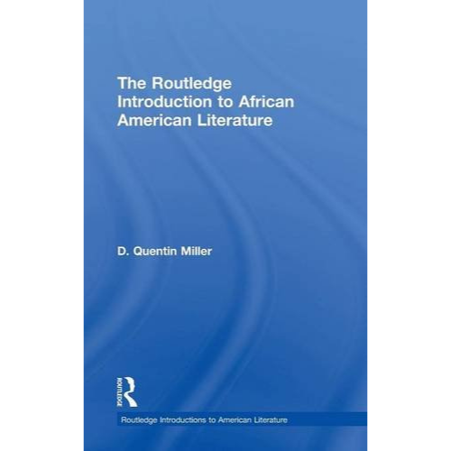 the-routledge-introduction-to-african-american-literature-chapter-one