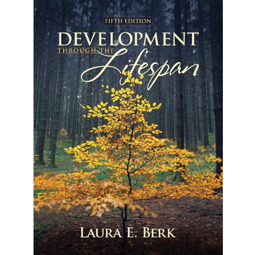 Development Through the Lifespan, 5th Edition - Chapter One Bookstore